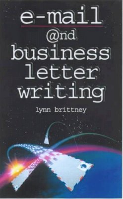 Lynn Brittney - E-mail and Modern Business Letter Writer - 9780572025793 - KRA0010859