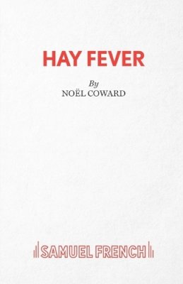 Noel Coward - Hay Fever - 9780573011740 - V9780573011740