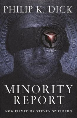 Philip K. Dick - Minority Report - 9780575075207 - V9780575075207