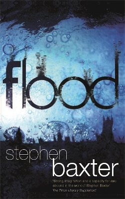 Stephen Baxter - Flood - 9780575084827 - V9780575084827