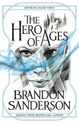 Brandon Sanderson - The Hero of Ages: Mistborn Book Three - 9780575089945 - V9780575089945