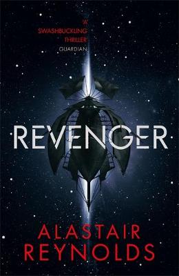 Alastair Reynolds - Revenger - 9780575090552 - V9780575090552