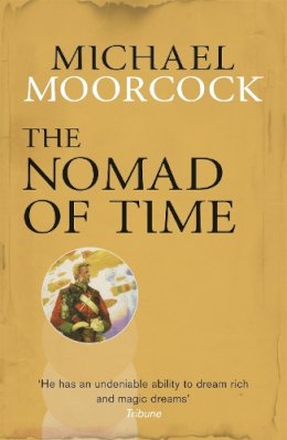 Roy Thomas - The Nomad of Time - 9780575092693 - V9780575092693