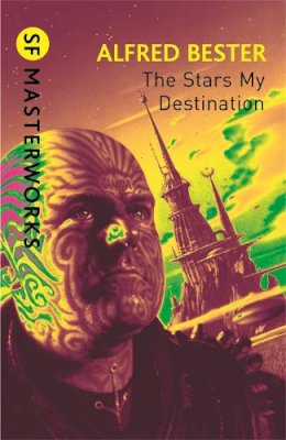 Alfred Bester - Stars My Destination - 9780575094192 - V9780575094192