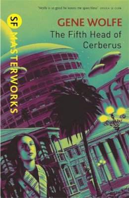 Gene Wolfe - The Fifth Head of Cerberus - 9780575094222 - V9780575094222