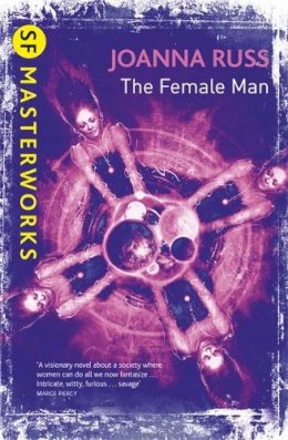 Joanna Russ - The Female Man - 9780575094994 - 9780575094994