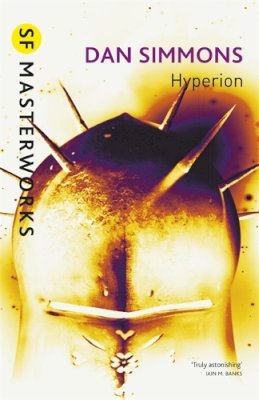 Dan Simmons - Hyperion (Sf Masterworks) - 9780575099432 - V9780575099432