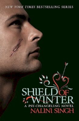 Nalini Singh - Shield of Winter: A Psy-Changeling Novel (PSY-CHANGELING SERIES) - 9780575111509 - V9780575111509