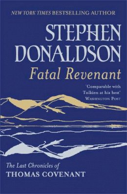 Stephen Donaldson - Fatal Revenant - 9780575116689 - V9780575116689