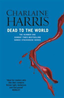 Charlaine Harris - Dead to the World - 9780575117051 - V9780575117051