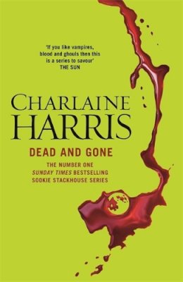 Charlaine Harris - Dead and Gone - 9780575117105 - V9780575117105