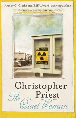 Christopher Priest - The Quiet Woman - 9780575121706 - V9780575121706