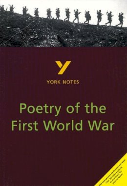 Hana Sambrook - Poetry of the First World War (2nd Edition) (York Notes) - 9780582314535 - V9780582314535