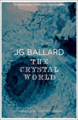 J. G. Ballard - The Crystal World - 9780586024195 - V9780586024195