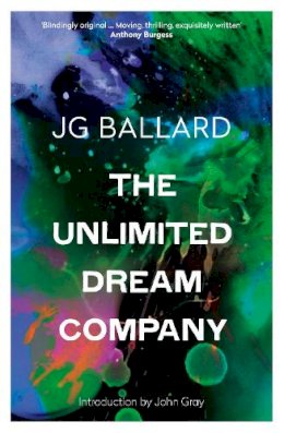J. G. Ballard - The Unlimited Dream Company - 9780586089958 - V9780586089958