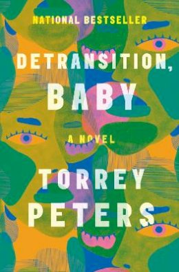 Torrey Peters - Detransition, Baby: A Novel - 9780593133378 - V9780593133378