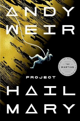 Andy Weir - Project Hail Mary: A Novel - 9780593135204 - V9780593135204