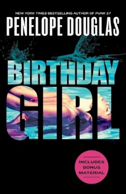 Penelope Douglas - Birthday Girl - 9780593641965 - 9780593641965