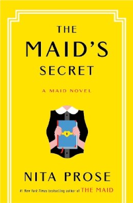 Nita Prose - The Maid's Secret: A Maid Novel - 9780593875414 - V9780593875414 Nita Prose - The Maid's Secret: A Maid Novel - 9780593875414 - V9780593875414
