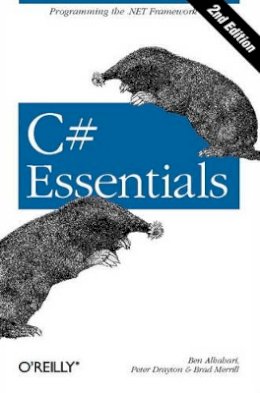 Ben Albahari - C# Essentials 2e - 9780596003159 - V9780596003159