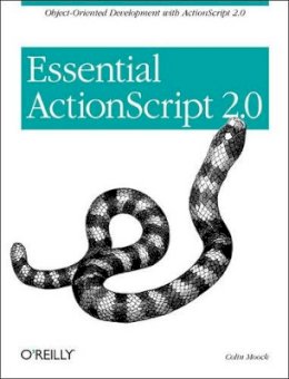 Colin Moock - Essential ActionScript 2.0 - 9780596006525 - V9780596006525