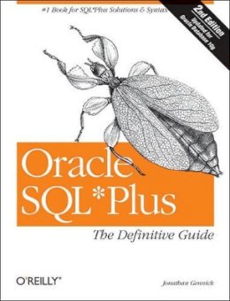 Jonathan Gennick - Oracle SQL*Plus The Definitive Guide - 9780596007461 - V9780596007461