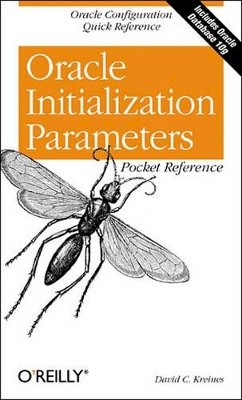 David C Kreines - Oracle Initialization Parameters Pocket Reference - 9780596007706 - V9780596007706