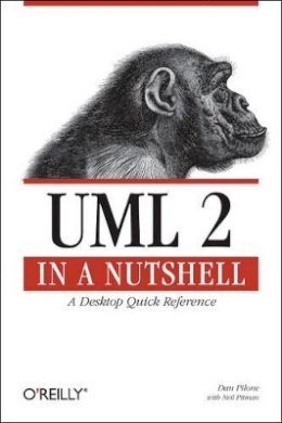 Dan Pilone - UML 2.0 in a Nutshell - 9780596007959 - V9780596007959