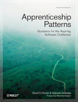 Dave Hoover - Apprenticeship Patterns - 9780596518387 - V9780596518387