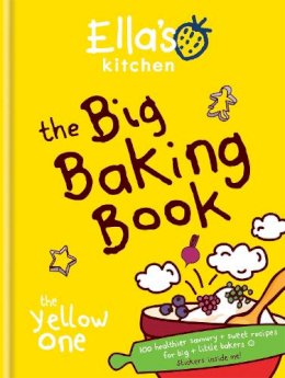 Ella'S Kitchen - Ella's Kitchen: The Big Baking Book - 9780600628750 - 9780600628750