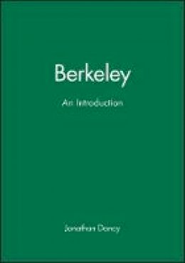 Jonathan Dancy - Berkeley: An Introduction - 9780631155096 - V9780631155096