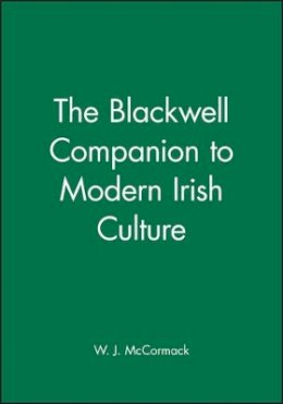 Mccormack - The Blackwell Companion to Modern Irish Culture - 9780631165255 - V9780631165255