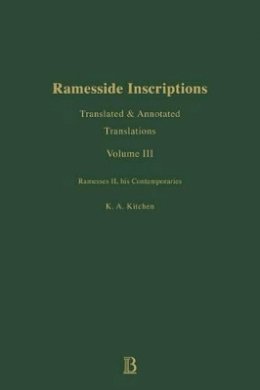 K. A. Kitchen - Ramesside Inscriptions, Ramesses II, His Contempories: Translated and Annotated, Translations - 9780631184287 - V9780631184287
