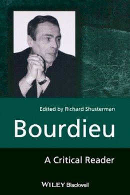 Shusterman - Bourdieu: A Critical Reader - 9780631188186 - V9780631188186