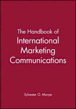 Monye - The Handbook of International Marketing Communications - 9780631200918 - V9780631200918