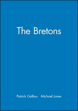 Patrick Galliou - The Bretons - 9780631201052 - V9780631201052