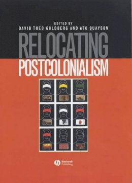 Goldberg - Relocating Postcolonialism - 9780631208044 - V9780631208044