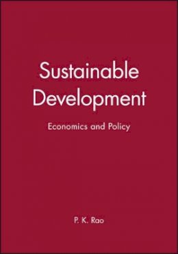 P. K. Rao - Sustainable Development: Economics and Policy - 9780631209935 - V9780631209935