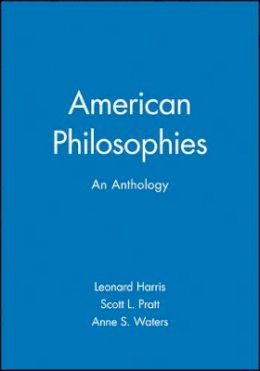 Harris - American Philosophies: An Anthology - 9780631210016 - V9780631210016