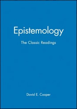 Cooper - Epistemology: The Classic Readings - 9780631210870 - V9780631210870