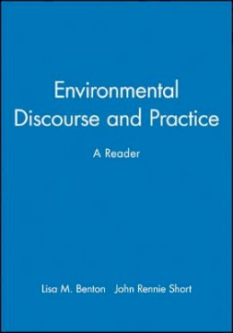 Benton - Environmental Discourse and Practice: A Reader - 9780631211143 - V9780631211143