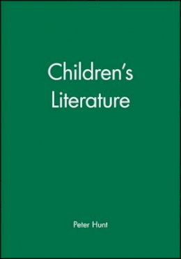 Peter Hunt - Children´s Literature - 9780631211419 - V9780631211419