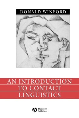 Donald Winford - An Introduction to Contact Linguistics - 9780631212515 - V9780631212515