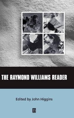 John Higgins - The Raymond Williams Reader - 9780631213109 - V9780631213109