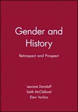 Davidoff - Gender and History: Retrospect and Prospect - 9780631219989 - V9780631219989