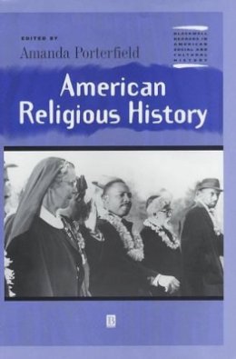 Porterfield - American Religious History - 9780631223214 - V9780631223214