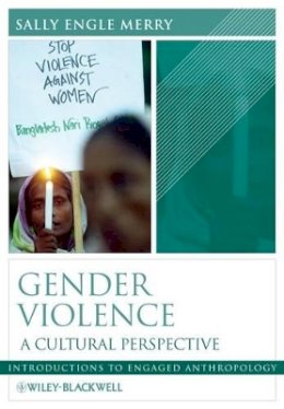 Sally Engle Merry - Gender Violence: A Cultural Perspective - 9780631223580 - V9780631223580