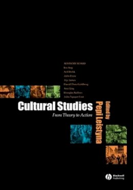 Leistyna - Cultural Studies: From Theory to Action - 9780631224372 - V9780631224372