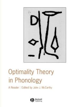 John J. McCarthy - Optimality Theory in Phonology - 9780631226895 - V9780631226895