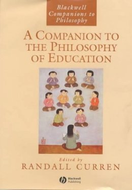 Curren - Companion to the Philosophy of Education - 9780631228370 - V9780631228370